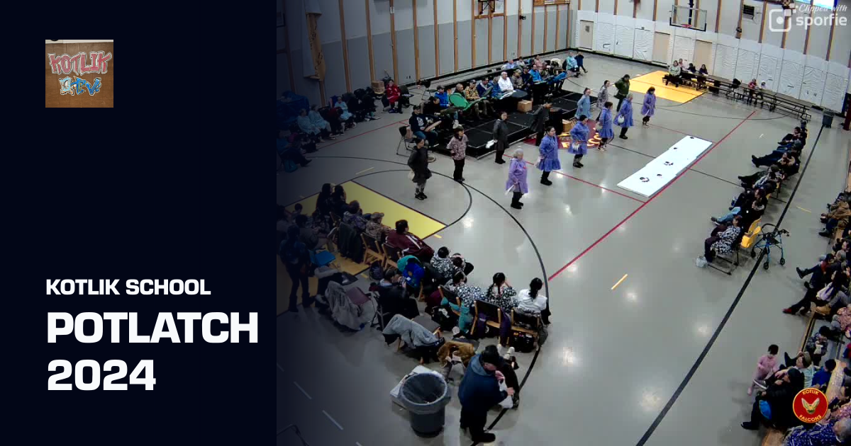 Potlatch 2024 (Kotlik School) | Sporfie