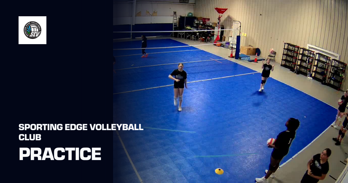 Practice (Sporting Edge Volleyball Club) | Sporfie