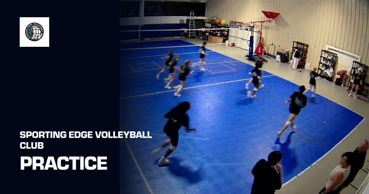 Practice (Sporting Edge Volleyball Club) | Sporfie