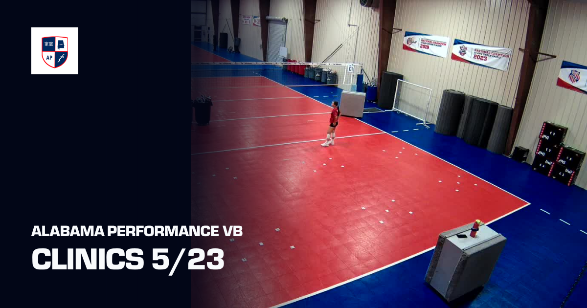 Clinics 5/23 (Alabama Performance VB) | Sporfie