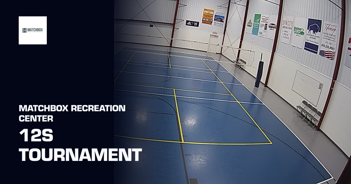 12s Tournament (Matchbox Recreation Center) | Sporfie