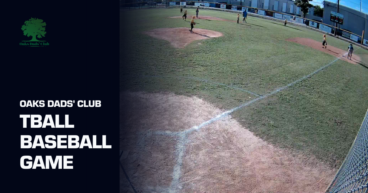 TBall Baseball Game (Oaks Dads' Club) | Sporfie
