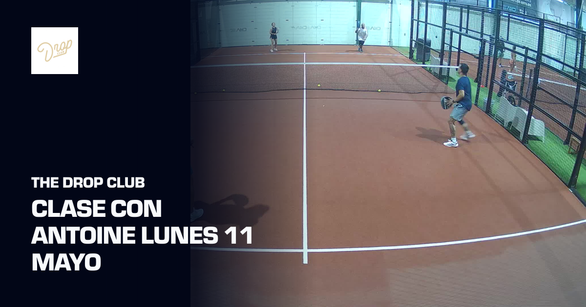 Clase con Antoine lunes 11 mayo (The Drop Club) | Sporfie